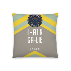 I-AIN-GA-LIE Pillow