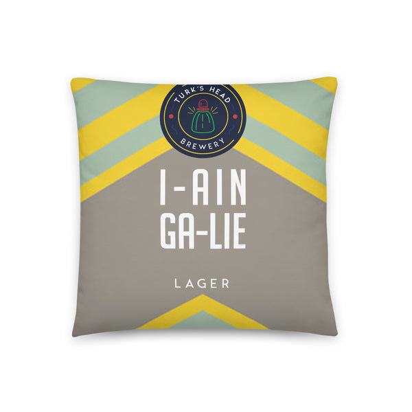 I-AIN-GA-LIE Pillow
